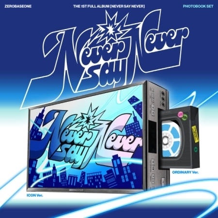 ZEROBASEONE - 首張正規專輯 [NEVER SAY NEVER]