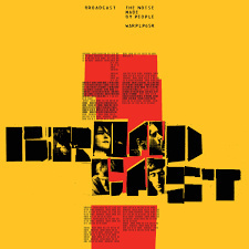 Broadcast《The Noise Made by People》（CD）