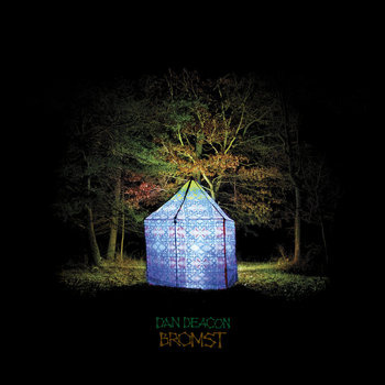 Dan Deacon《Bromst》（CD）