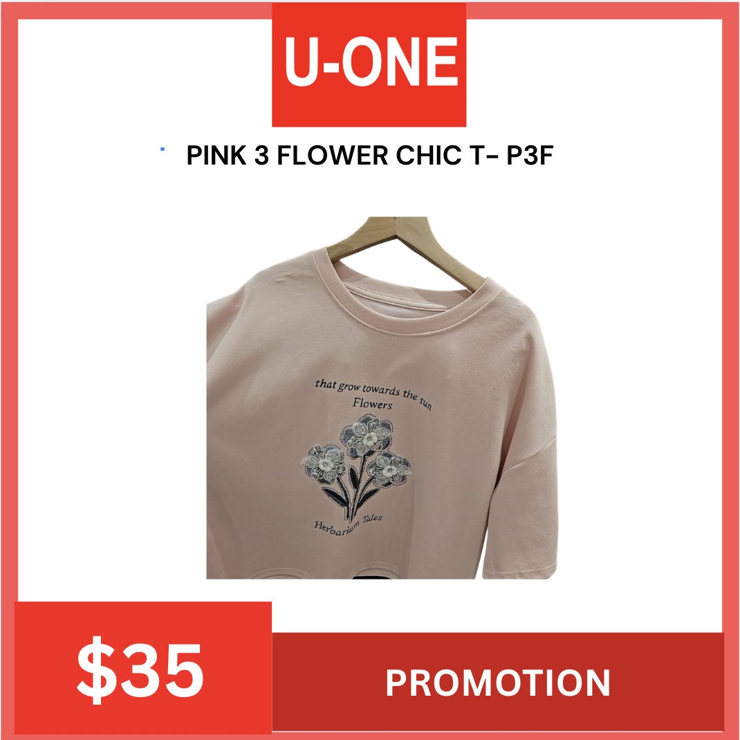 PINK 3 FLOWER CHIC T- P3F