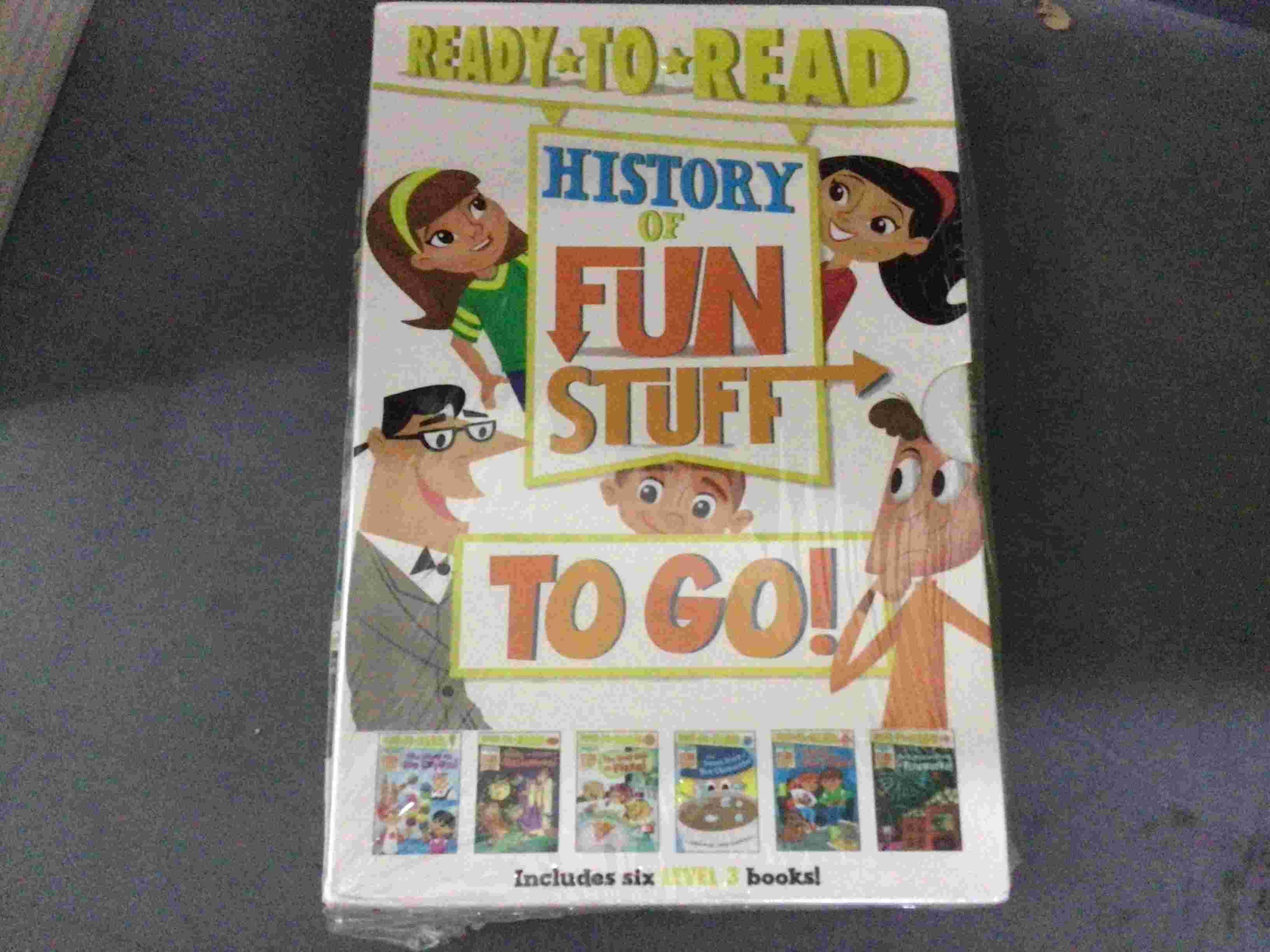 Ready To Read: History of Fun Stuff to go
