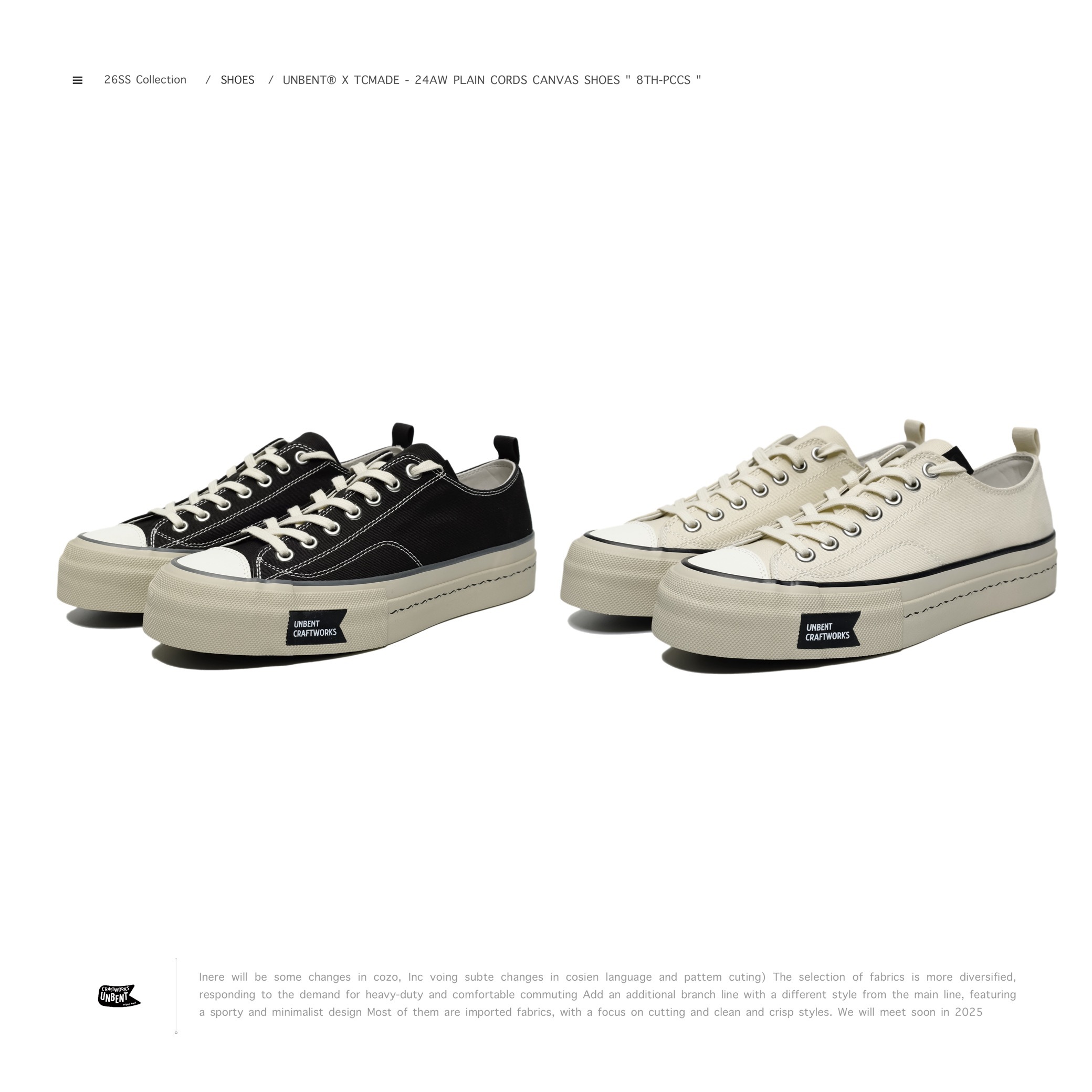UNBENT® x TCMADE - 24AW Plain Cords Canvas Shoes " 8th-PCCS "