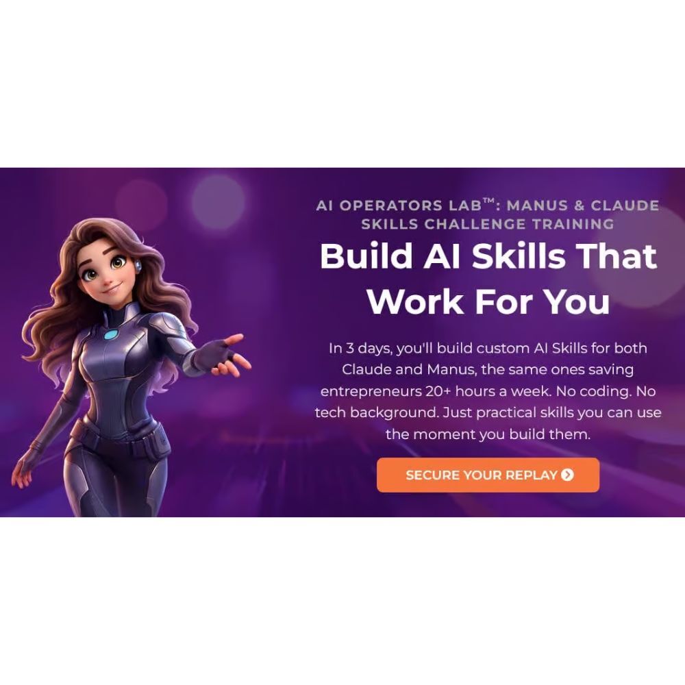 AI OPERATORS LAB (MANUS & CLAUDE SKILLS CHALLENGE TRAIN