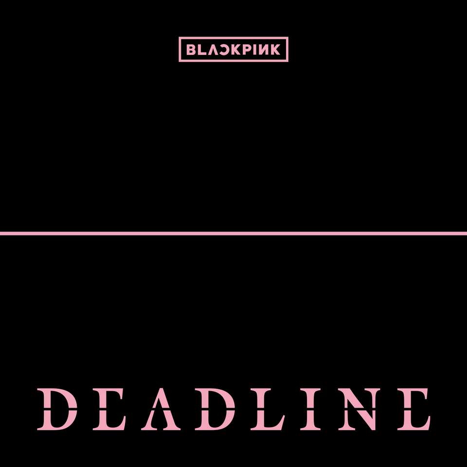 BLACKPINK ~ DEADLINE (3rd Mini Album)