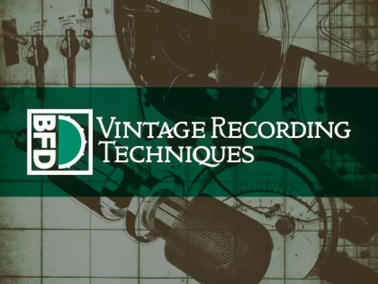 BFD VINTAGE RECORDING TECHNIQUES｜鼓音源擴充