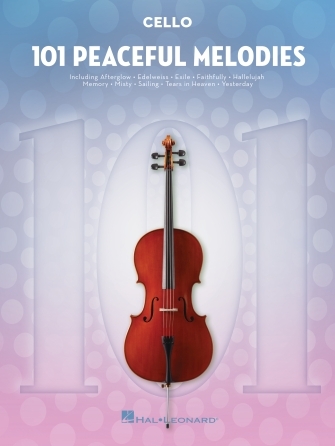 【大提琴樂譜】101 Peaceful Melodies for Cello
