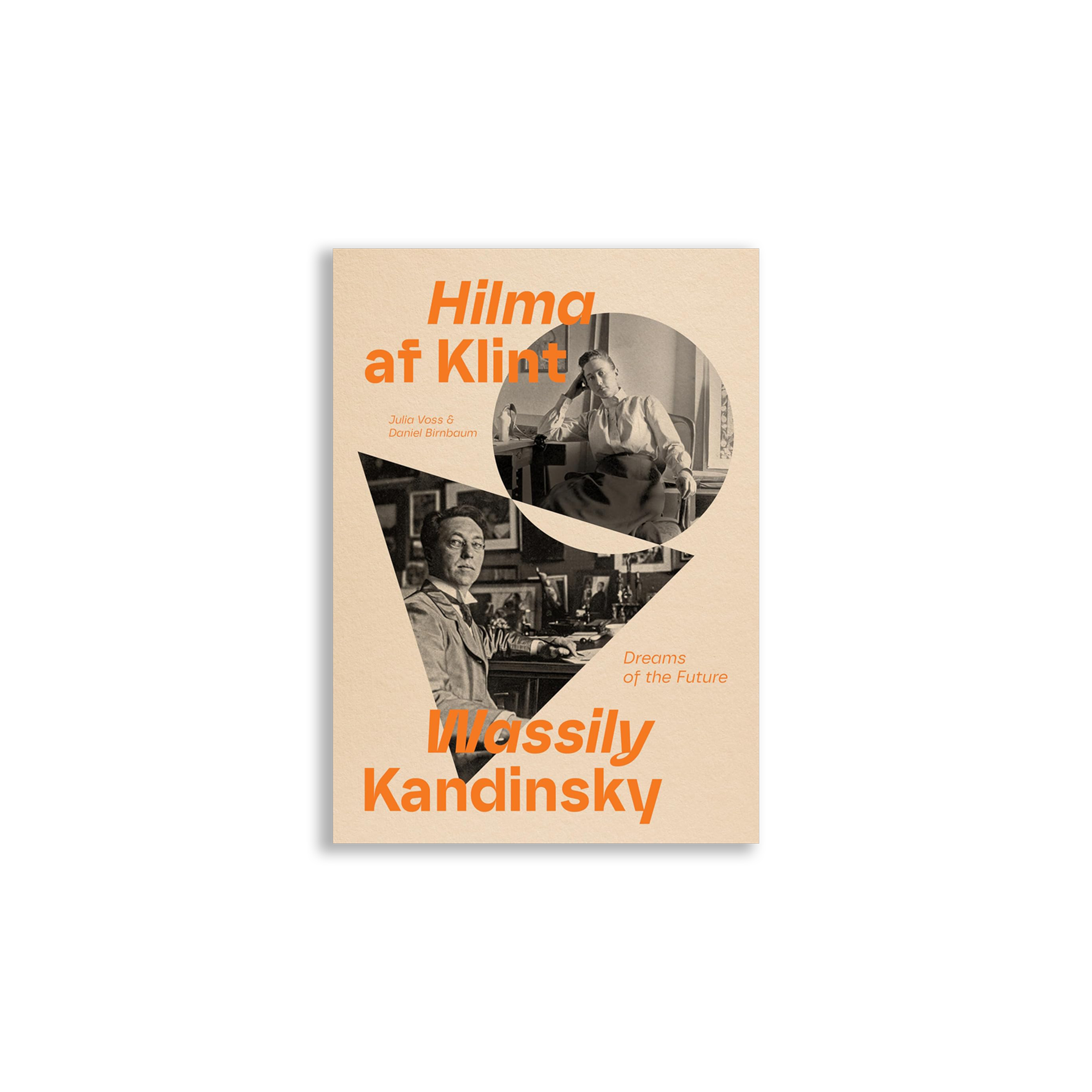 Hilma af Klint and Wassily Kandinsky: Dreams of the Future