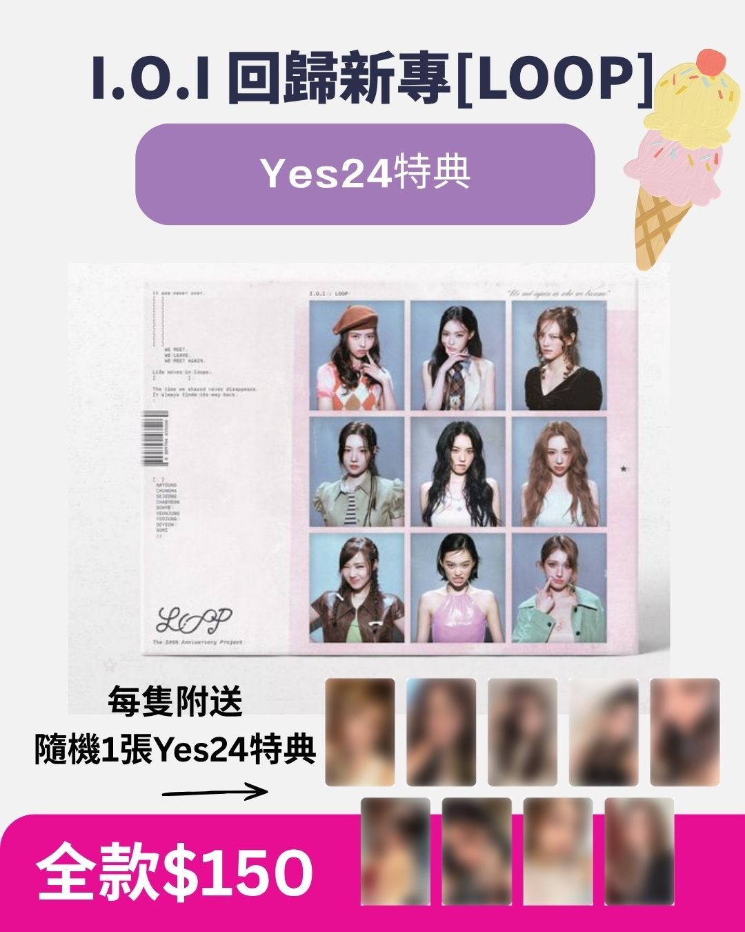 I.O.I 3rd mini Album [ I.O.I LOOP ]