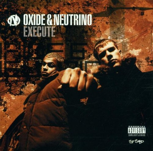 Oxide & Neutrino《Execute》（日盤CD）