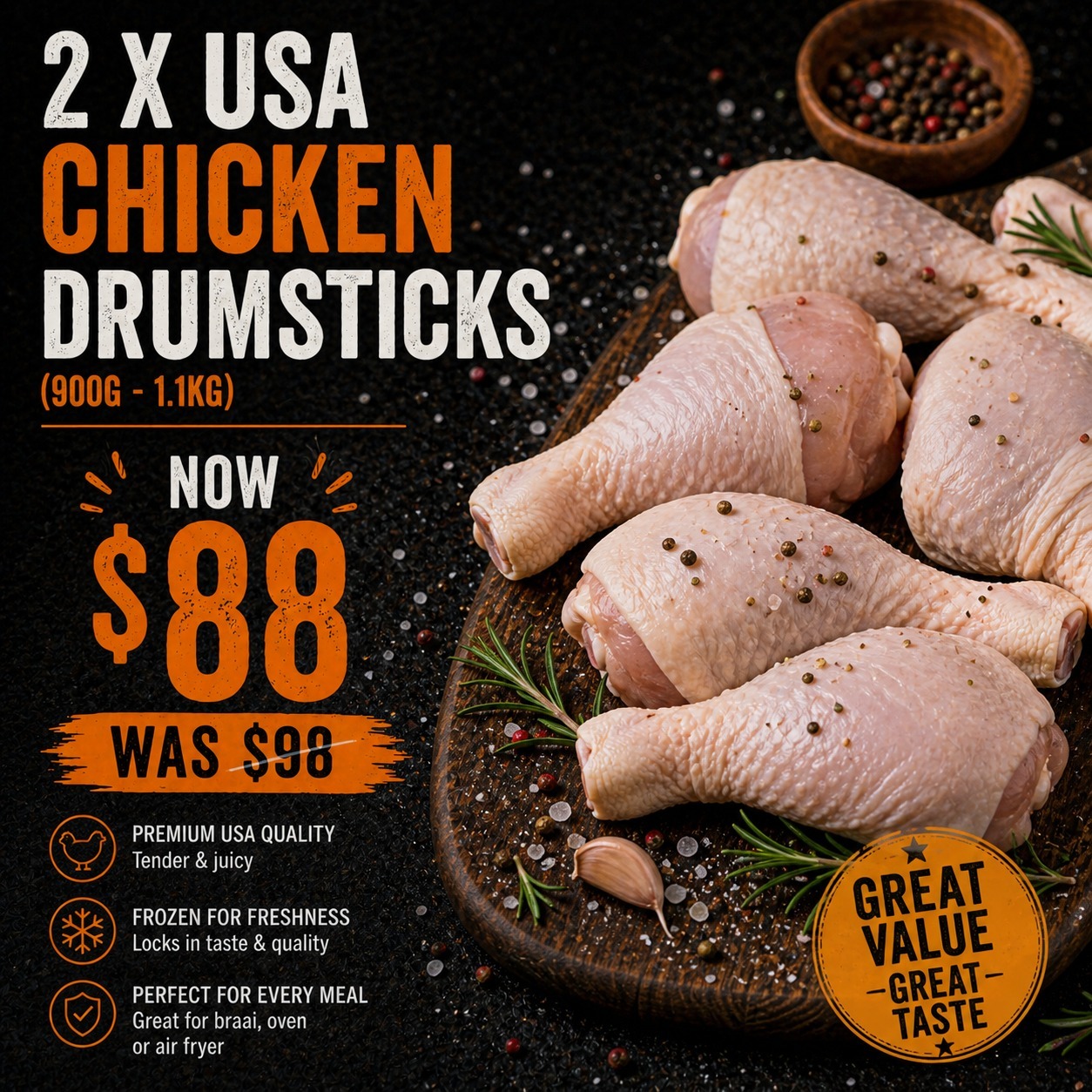 2 X USA CHICKEN DRUMSTICKS (900G - 1.1KG)