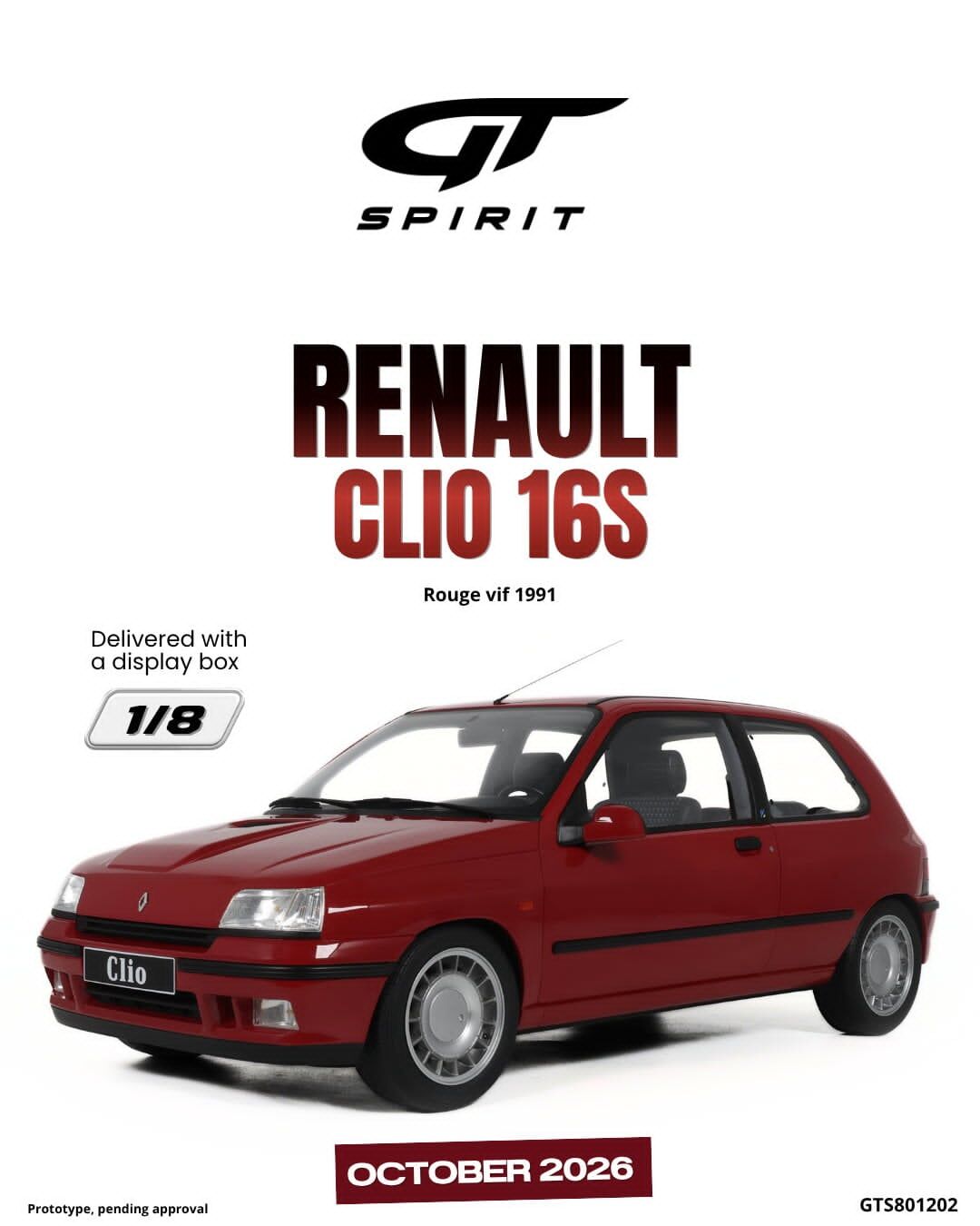 預訂 (訂金$3000) (預訂價$8531):1/8 GT SPIRIT RENAULT CLIO 16S ROUGE VIF 1991 (GTS801202)