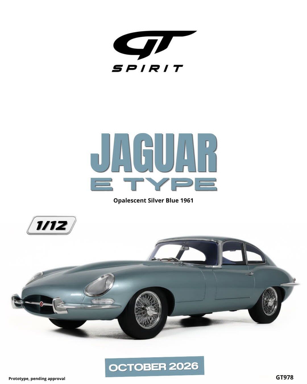 預訂 (訂金$300) (預訂價$1602):1/12 GT SPIRIT JAGUAR E TYPE OPALESCENT SILVER BLUE 1961 (GT978)