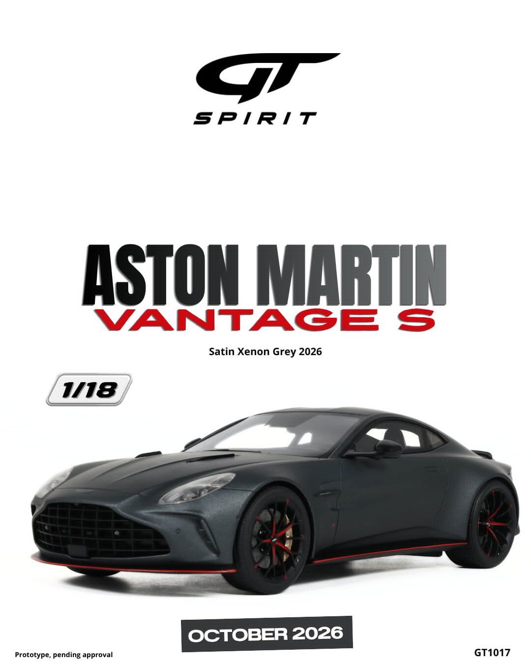 預訂 (訂金$300) (預訂價$801):1/18 GT SPIRIT ASTON MARTIN VANTAGE S SATIN XENON GREY 2026 (GT1017)