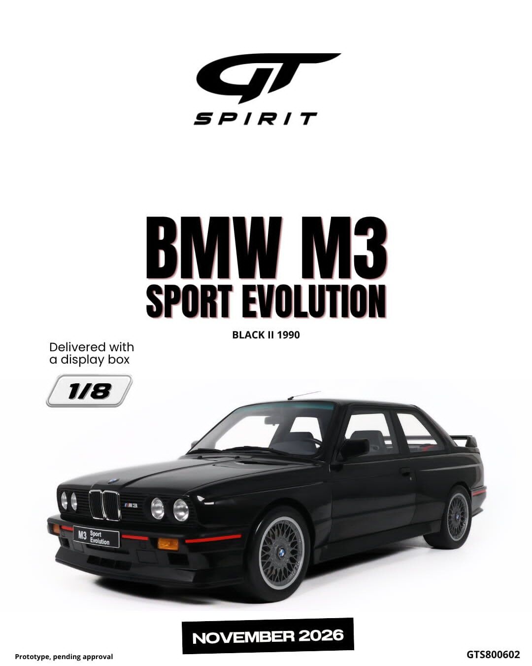 預訂 (訂金$3000) (預訂價$8531):1/8 GT SPIRIT BMW M3 SPORT EVOLUTION BLACK II 1990 (GTS800602)