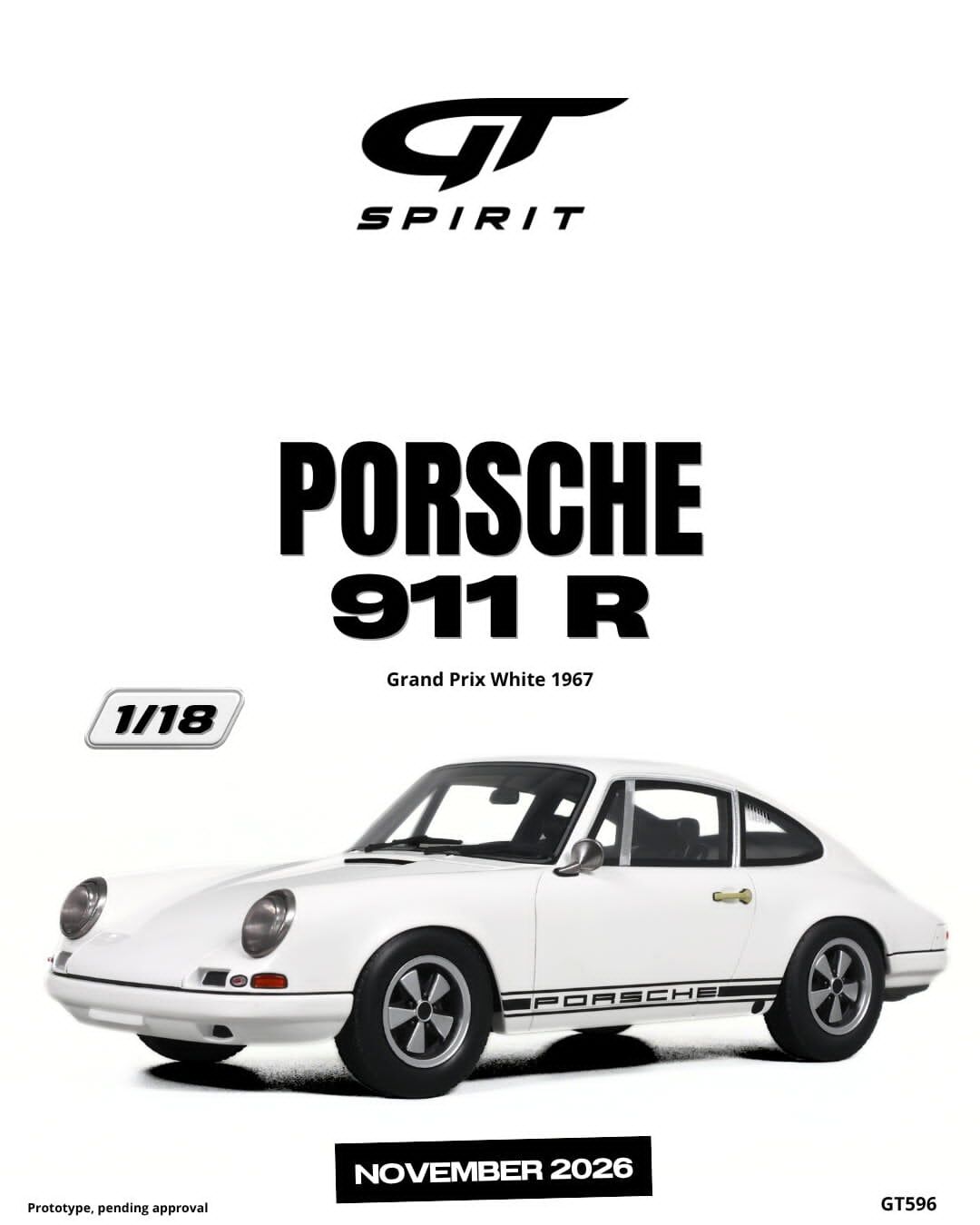 預訂 (訂金$300) (預訂價$801):1/18 GT SPIRIT PORSCHE 911 R GRAND PRIX WHITE 1967 (GT596)