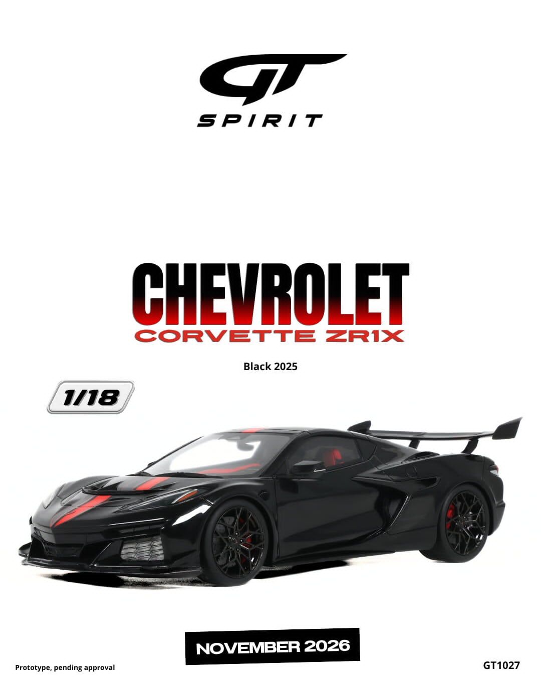 預訂 (訂金$300) (預訂價$801):1/18 GT SPIRIT CHEVROLET CORVETTE ZR1X BLACK 2025 (GT1027)