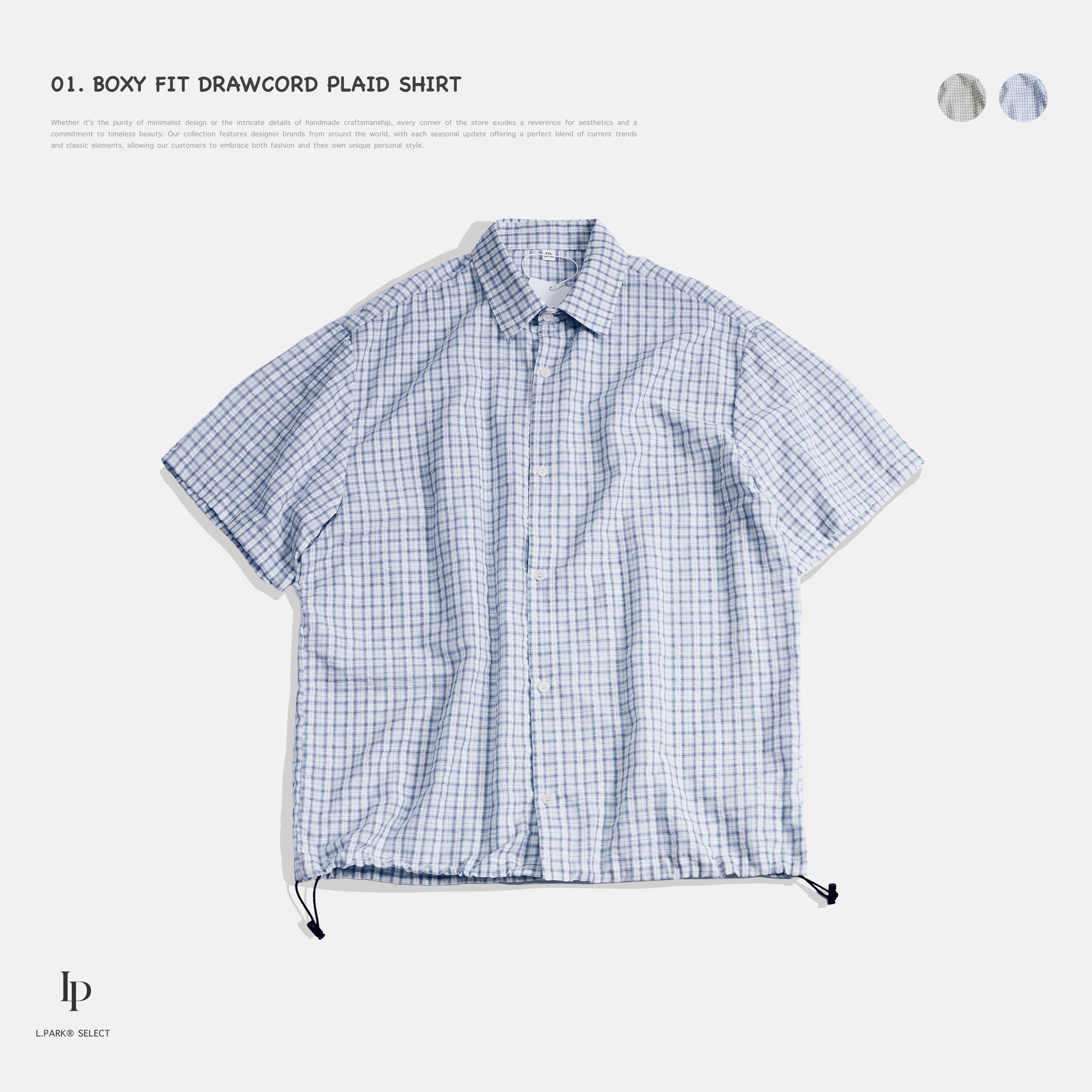 [ 預約販売 ]  L.PARK® SELECT - Boxy Fit Drawcord Plaid Shirt 「01 」