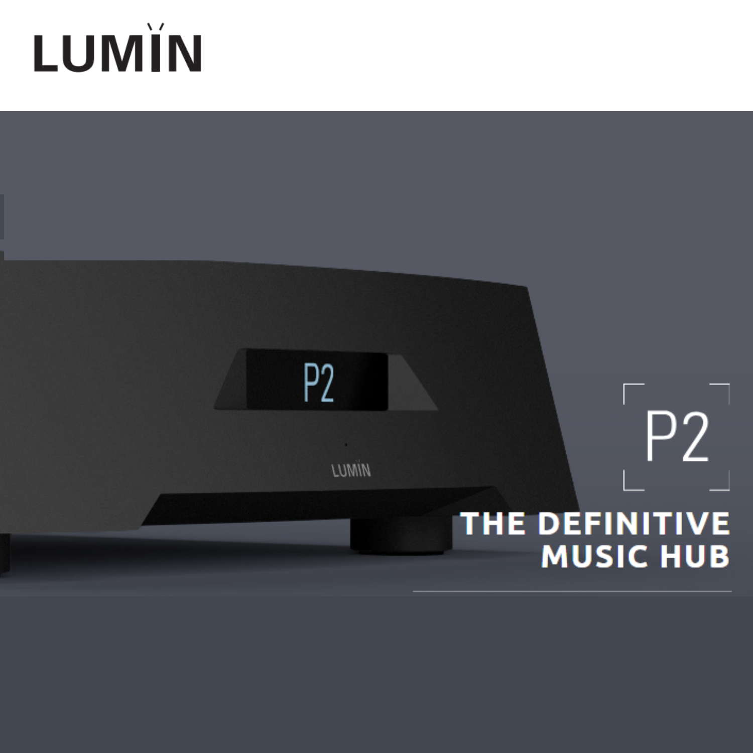 Lumin P2 數位串流 DAC/前級