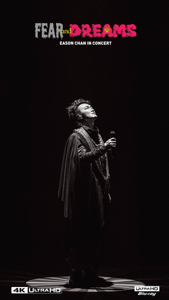 陳奕迅 Eason Chan - FEAR and DREAMS (4K UHD 2-Blu-ray)