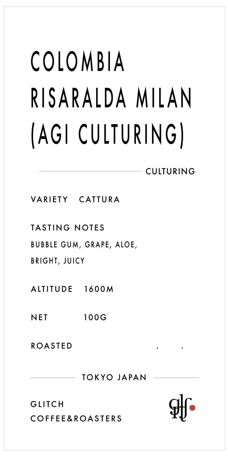 Colombia Risaralda Milan “Agi Culturing”