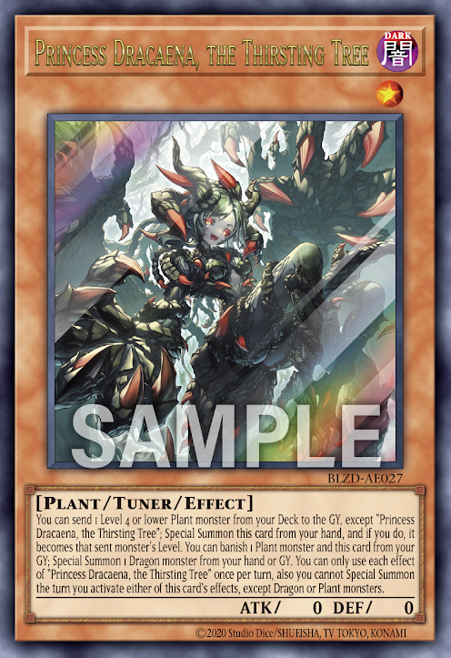 BLZD-AE027 (UR/PSER)Princess Dracaena, the Thirsting Tree(血樹龍姫 朵拉塞蕾爾)