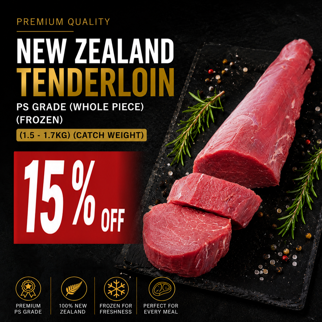 New Zealand Tenderloin PS Grade (Whole Piece) (Frozen)