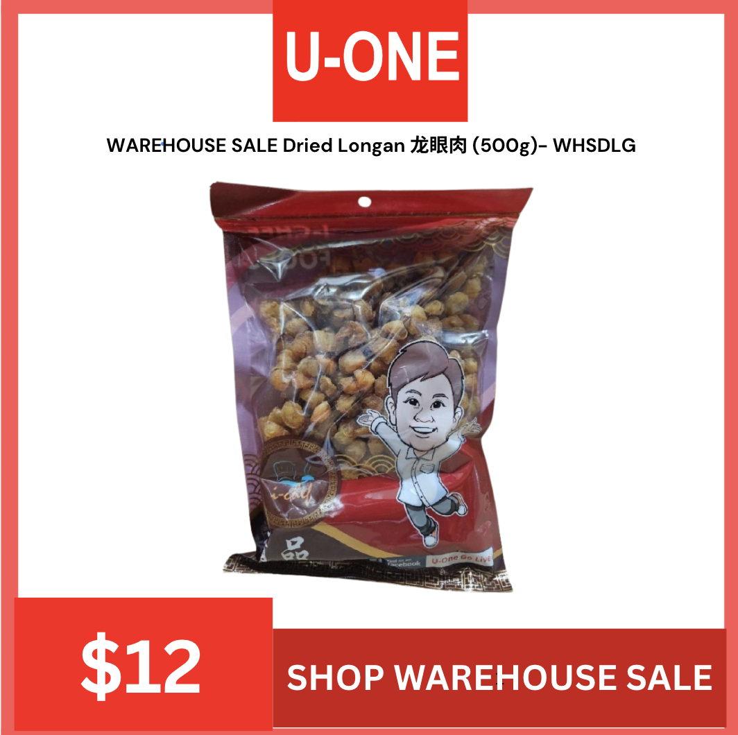 WAREHOUSE SALE Dried Longan 龙眼肉 (500g)- WHSDLG