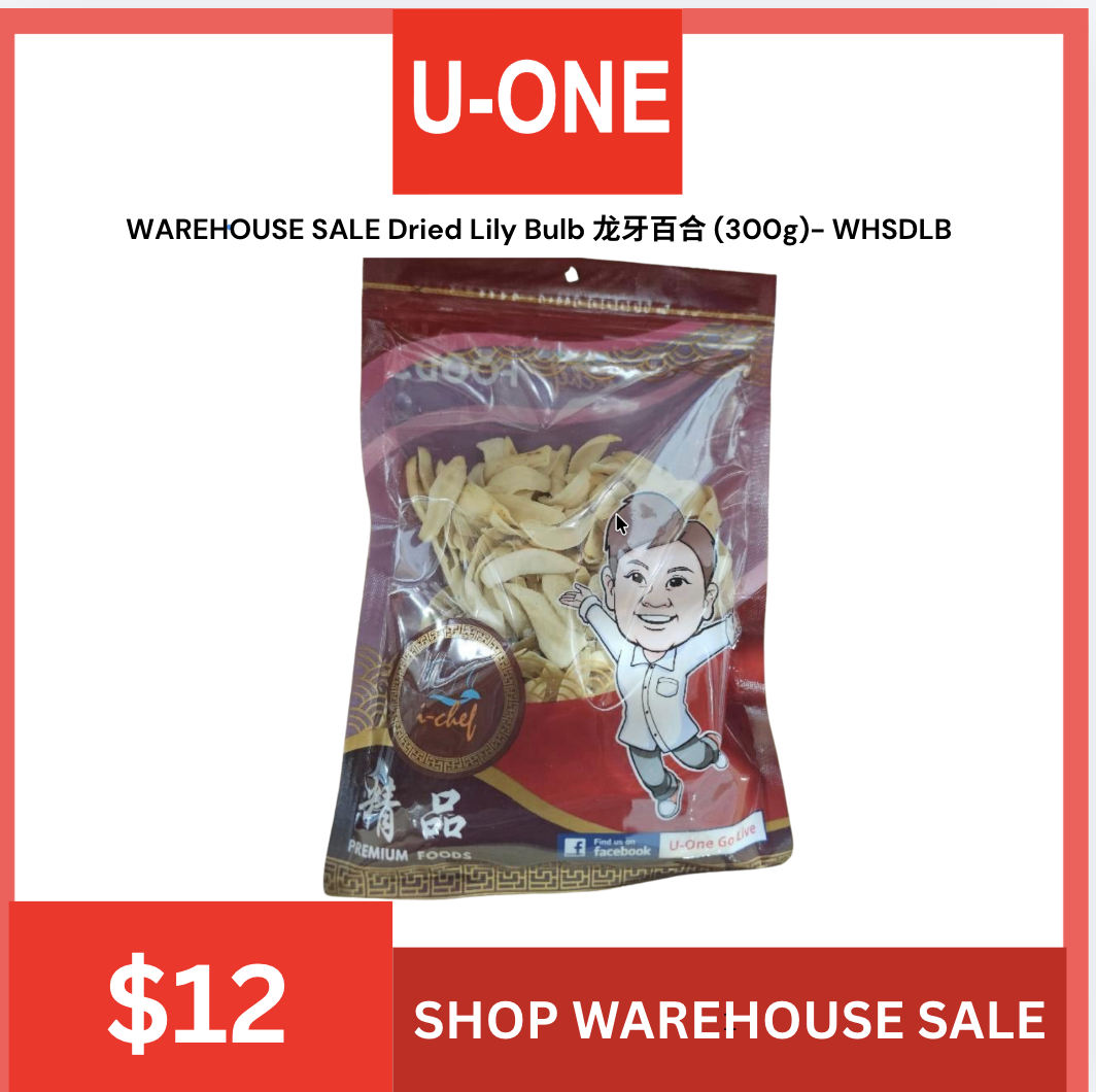 WAREHOUSE SALE Dried Lily Bulb 龙牙百合 (300g)- WHSDLB