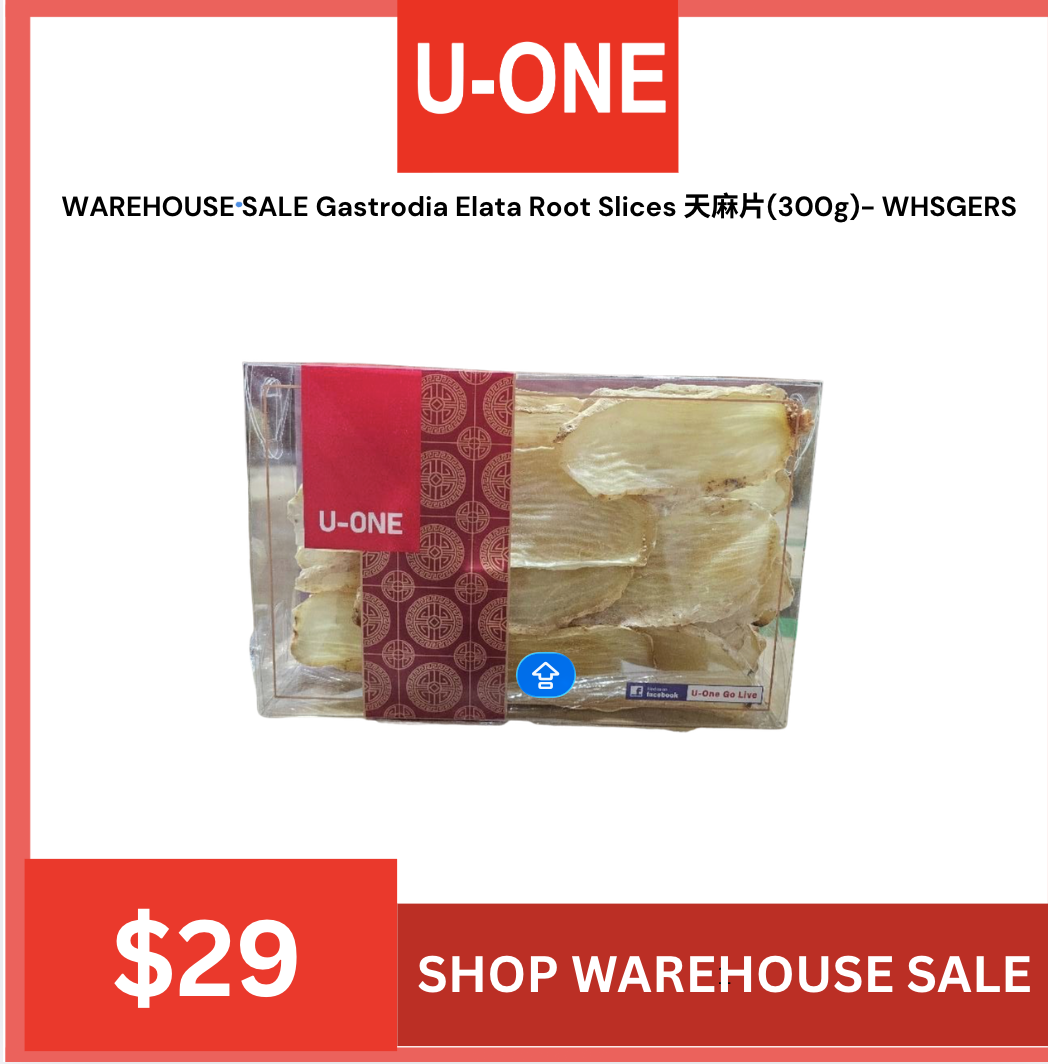WAREHOUSE SALE Gastrodia Elata Root Slices 天麻片(300g)- WHSGERS