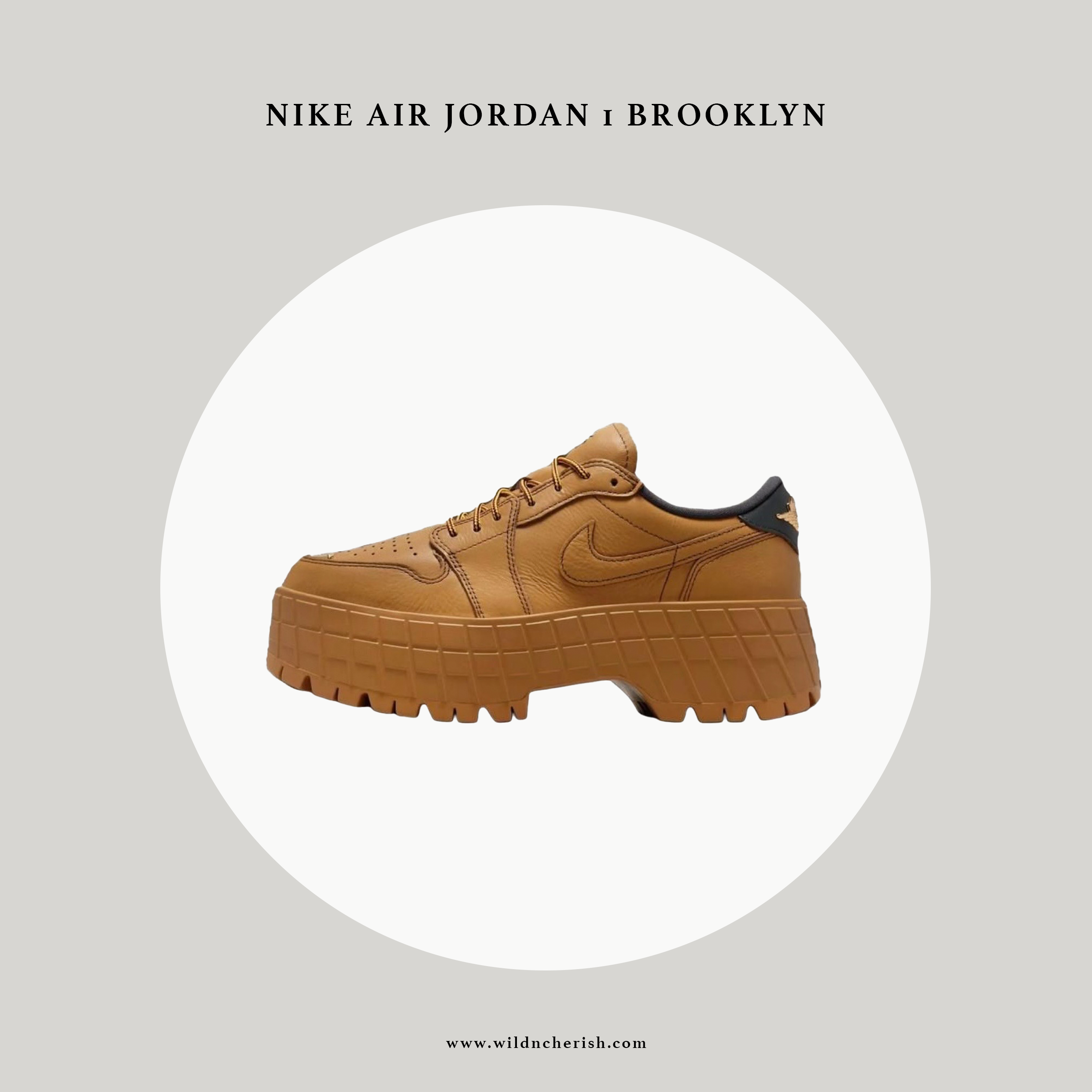 預訂 | Nike Air Jordan 1 Brooklyn 厚底 小麥色