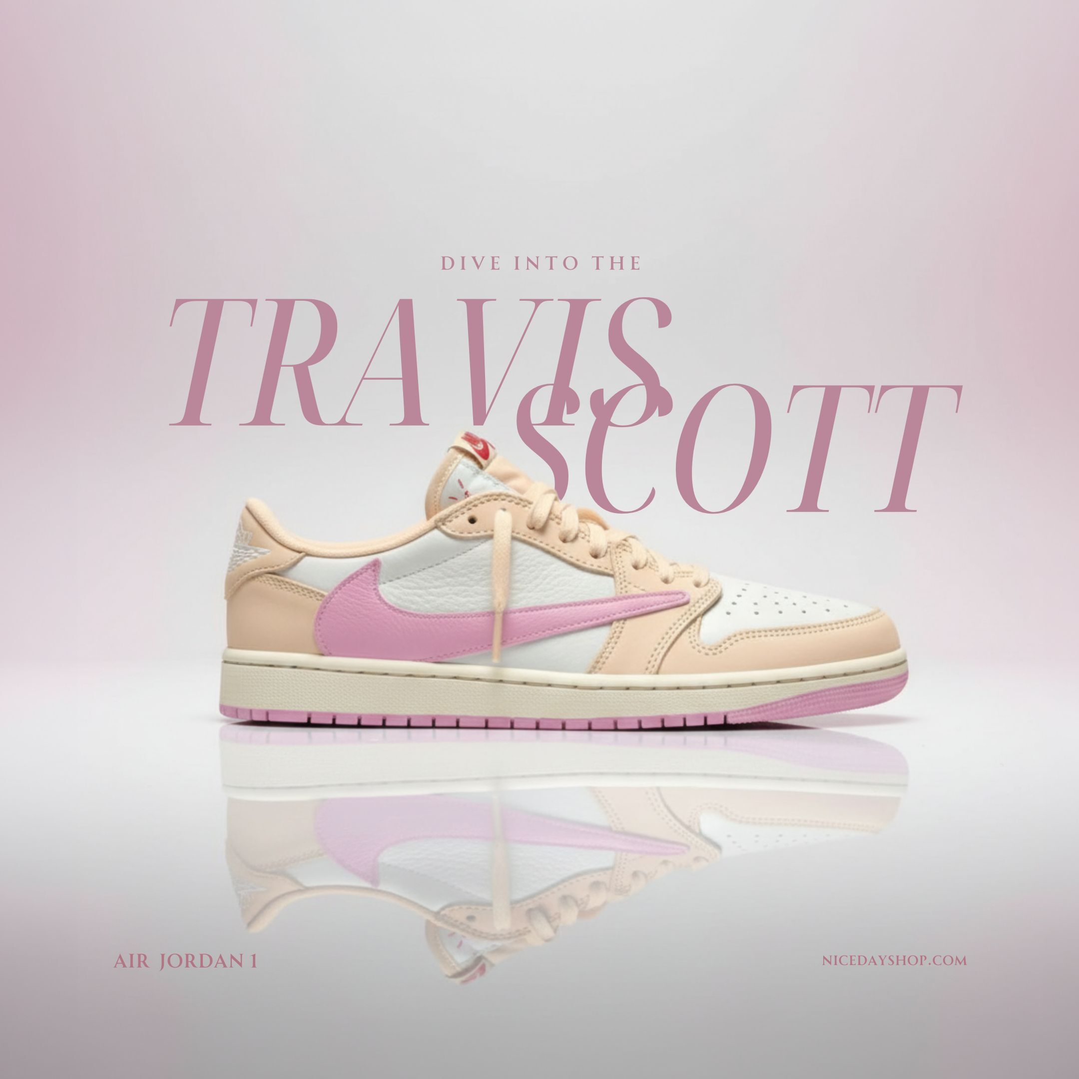 NICEDAY 代購 Travis Scott x Air Jordan 1 倒勾 奶油白 奶油 粉 白 倒鉤 聯名 粉勾 TS IQ7604-100