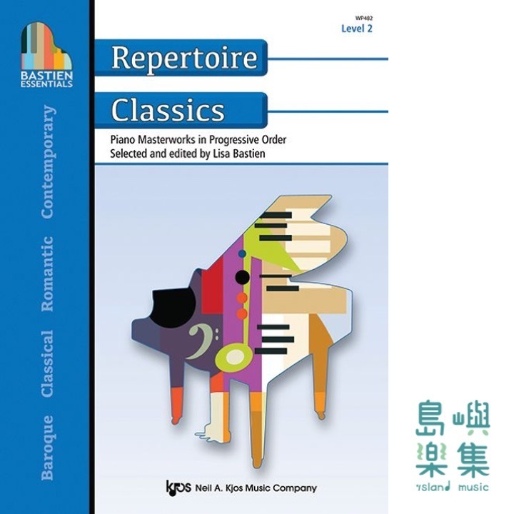 Bastien Essentials: Repertoire Classics, Level 2
