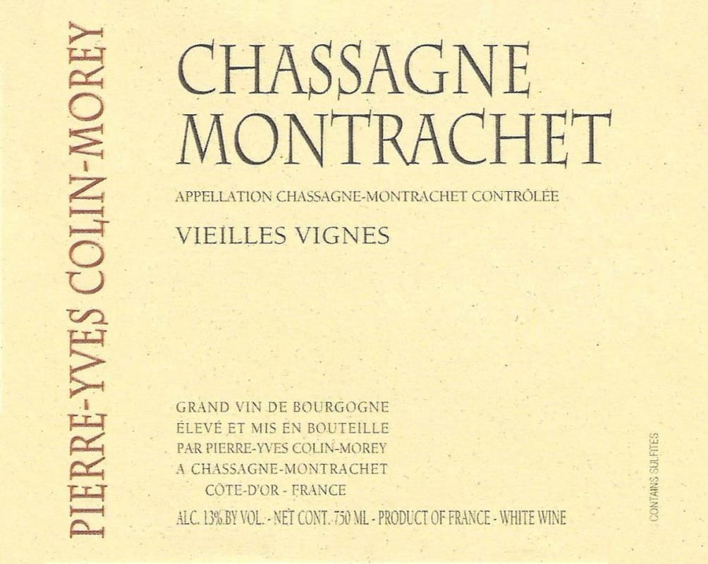 Pierre-Yves Colin-Morey Chassagne Montrachet Vieilles Vignes 2022 (BH92)