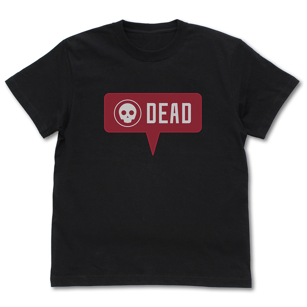 You are dead Tｼｬﾂ Ver.2.0/BLACK COSPA 061526