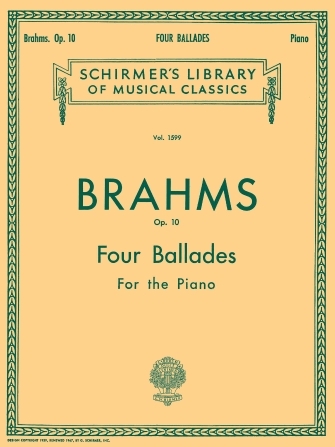 《Brahms: 4 Ballades, Op. 10》