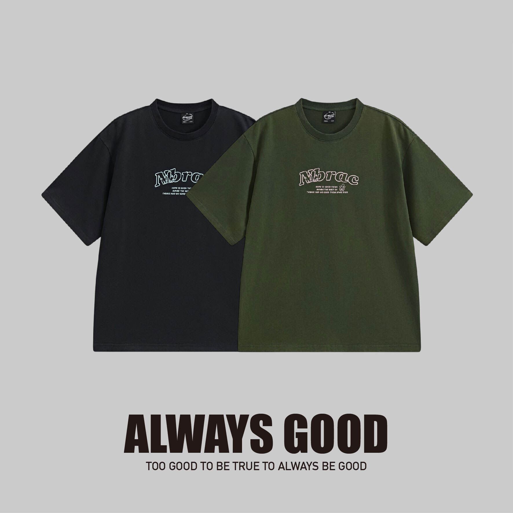 『Always_Good』希望是件好事 重磅 印花 短TEE
