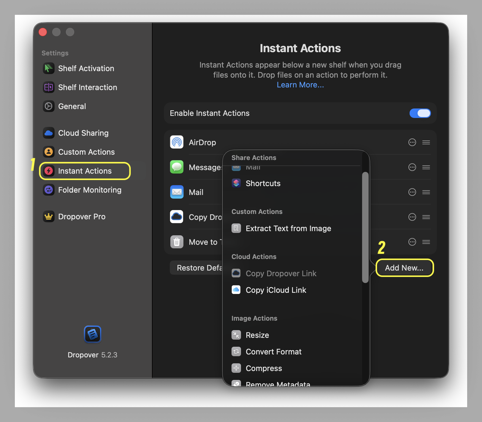 Dropover 設定介面截圖，Instant Actions 頁籤（標註 1）展開新增動作選單，涵蓋 Share Actions、Custom Actions、Cloud Actions 與 Image Actions 等分類，右下角「Add New...」按鈕（標註 2）供使用者新增自訂快速動作。