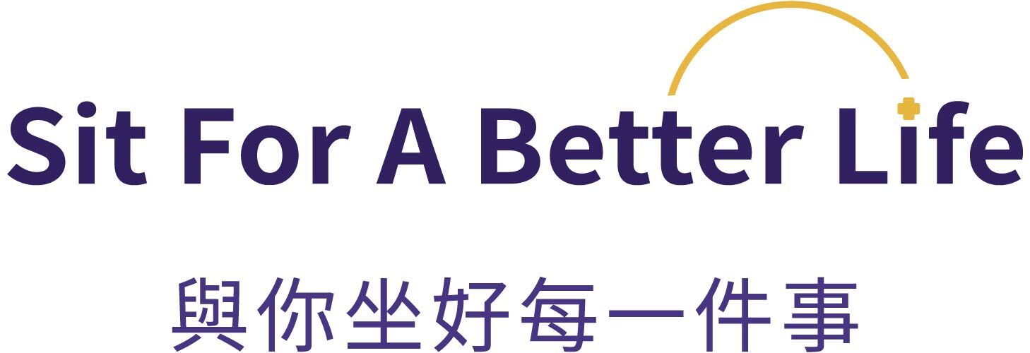 Sit For A Better Life 與你坐好每一件事