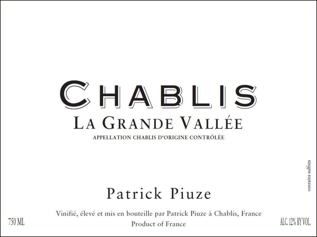 Patrick Piuze Chablis La Grande Vallee 2024 (RP90)