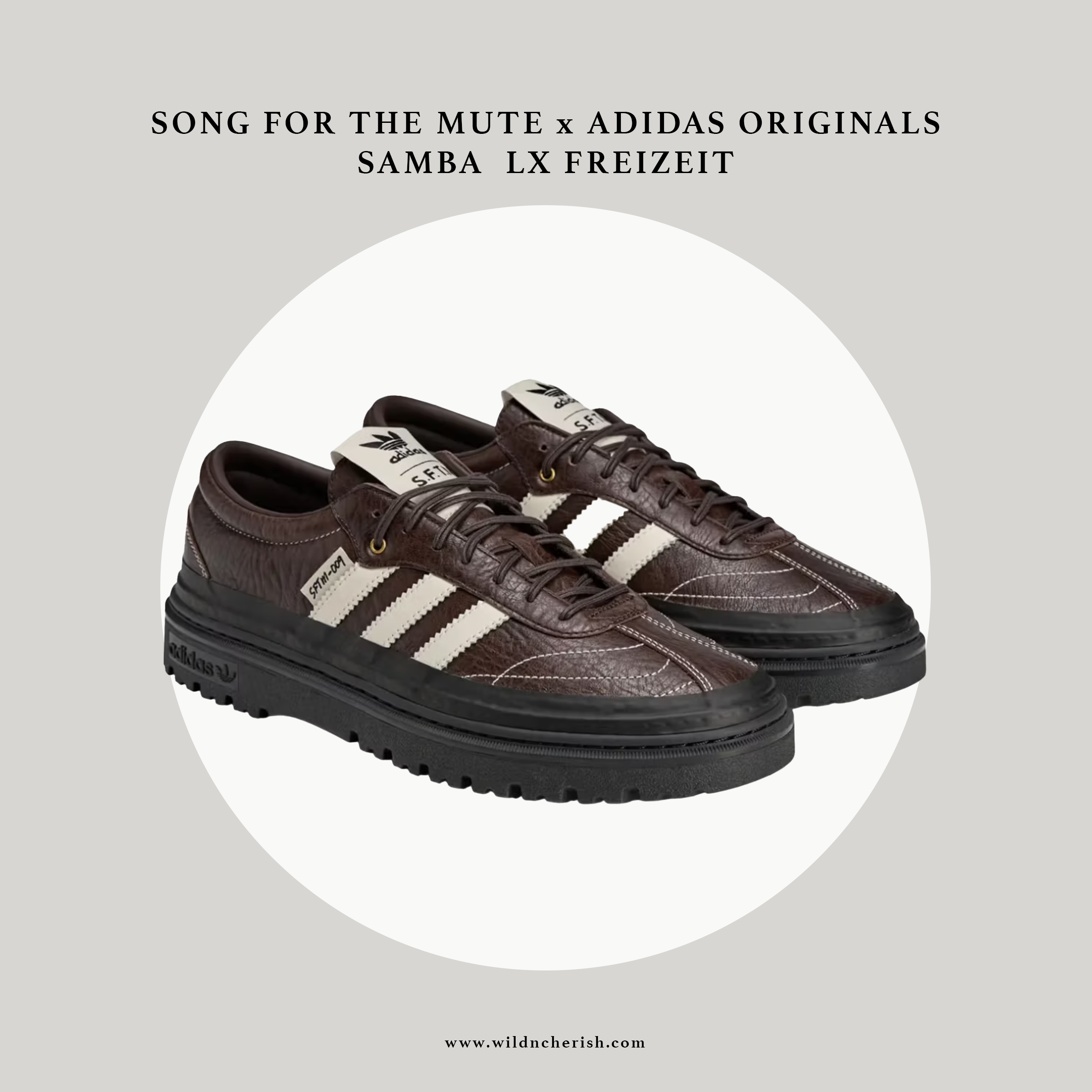 預訂 | Song for the Mute x Adidas Originals SFTM-009 Samba Freizeit 深棕色