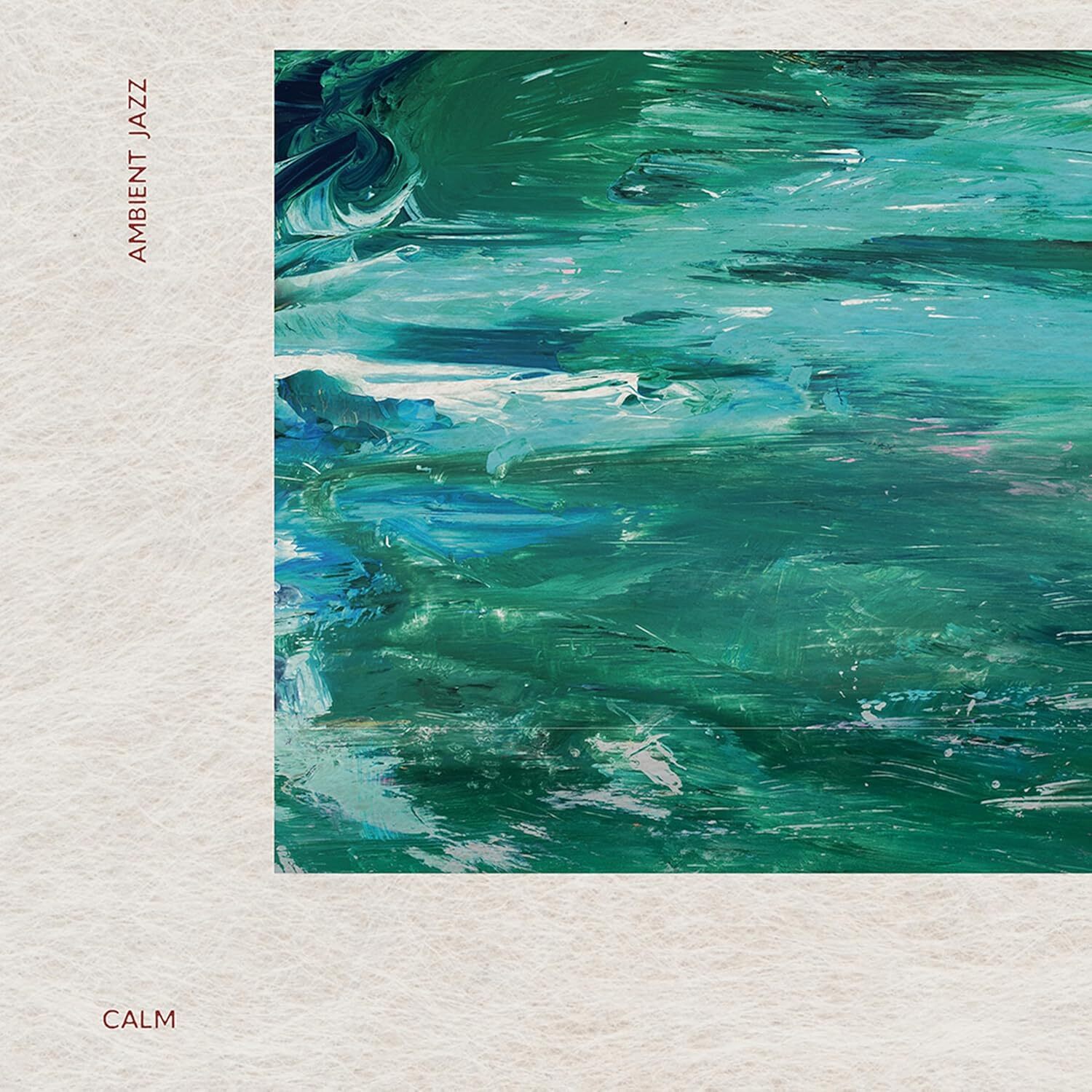 Calm《Ambient Jazz》（CD）