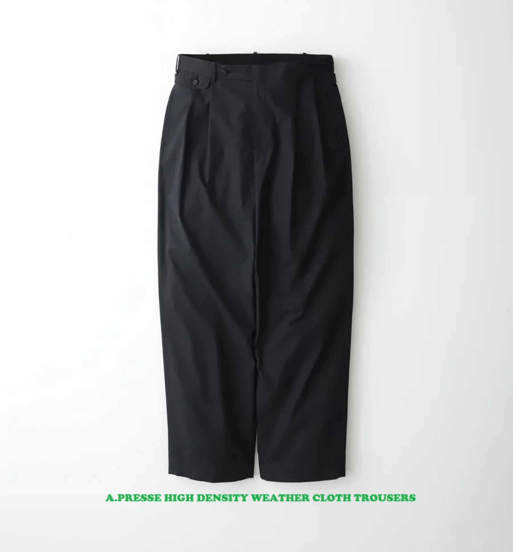 LAST PCS: A.PRESSE HIGH DENSITY WEATHER CLOTH TROUSERS - BLACK PRE ORDER ITEM (預訂中)