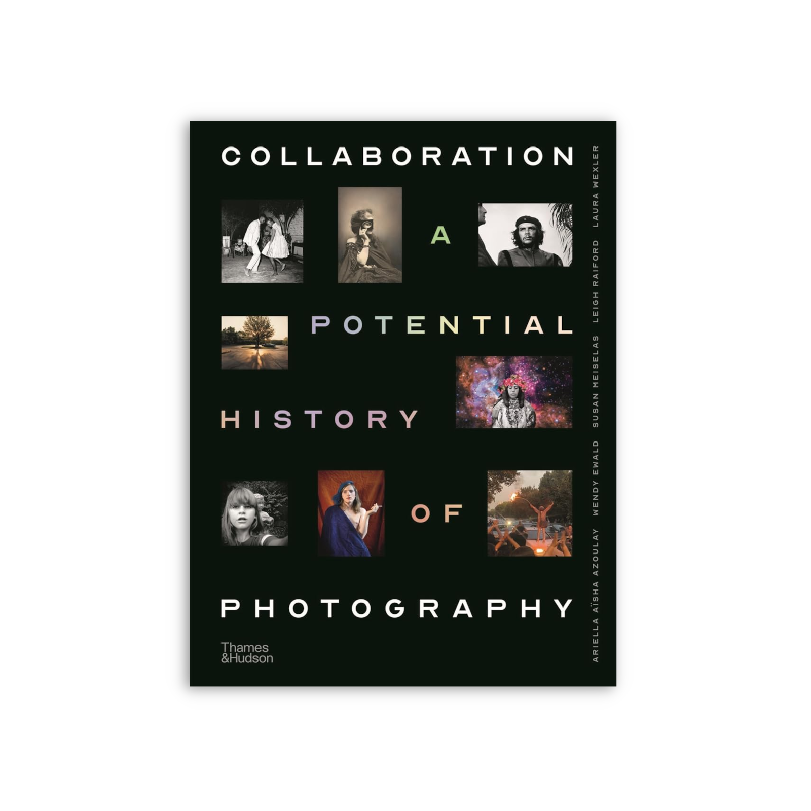 Collaboration: A Potential History of Photography