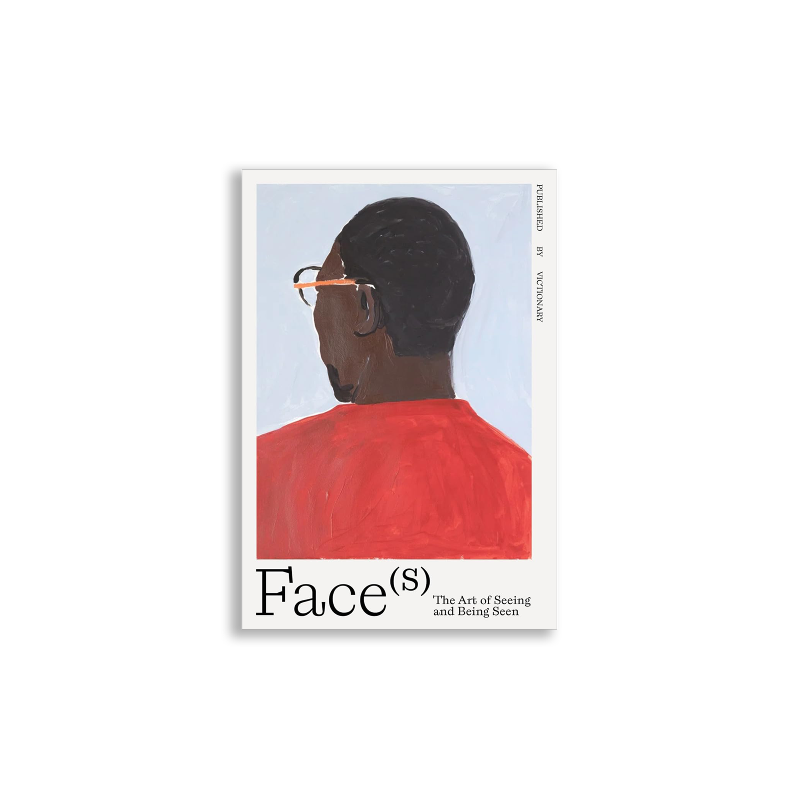 Faces: The Art of Seeing and Being Seen