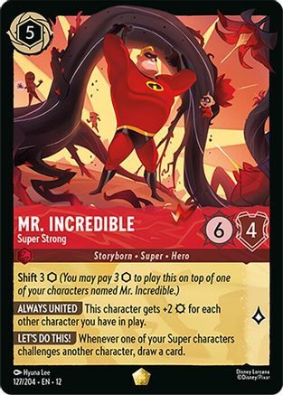 127/204·EN·12 Mr. Incredible - Super Strong (Legendary)