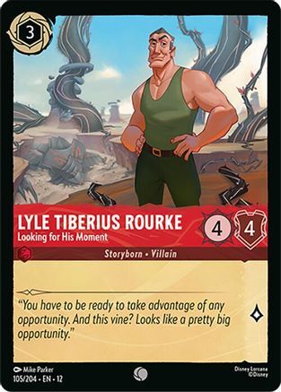 105/204·EN·12 Lyle Tiberius Rourke - Looking for His Moment (Common)