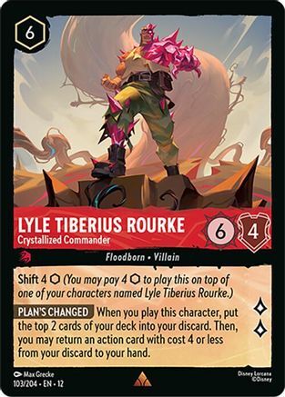 103/204·EN·12 Lyle Tiberius Rourke - Crystallized Commander (Rare)
