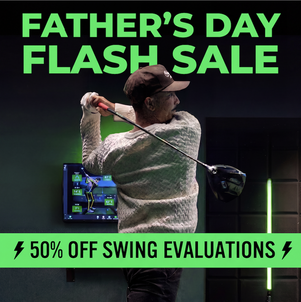 Father's Day Flash Sale : 50% OFF Swing Evaluation