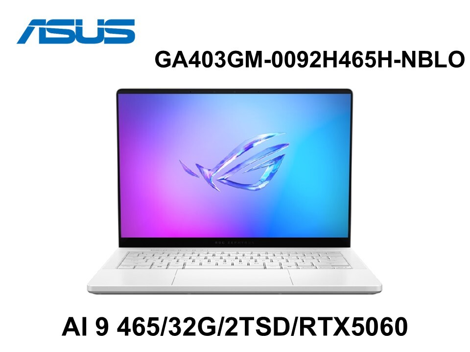 ASUS  GA403GM-0092H465H-NBLO 鉑月銀 14吋電競筆電
