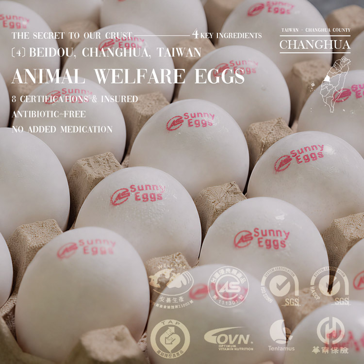 Fumi Roll key ingredient — Sunny Eggs, animal welfare certified eggs from Beidou, Changhua, Taiwan. 8 certifications including CAS, SGS ISO 22000, HACCP, OVN, antibiotic-free and no added medication, product liability insured